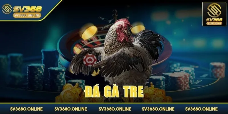 da ga tre anh dai dien